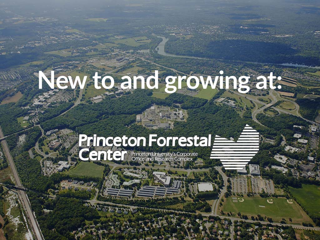 New to and growing fast at Princeton Forrestal Center